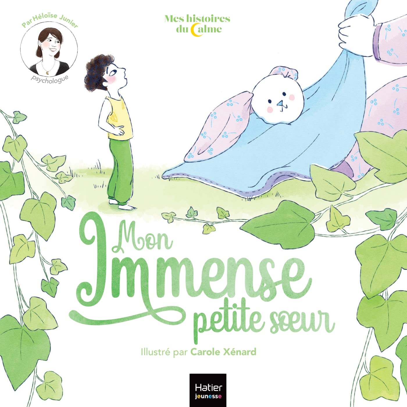 Mes histoires du calme - Mon immense petite soeur Children's books