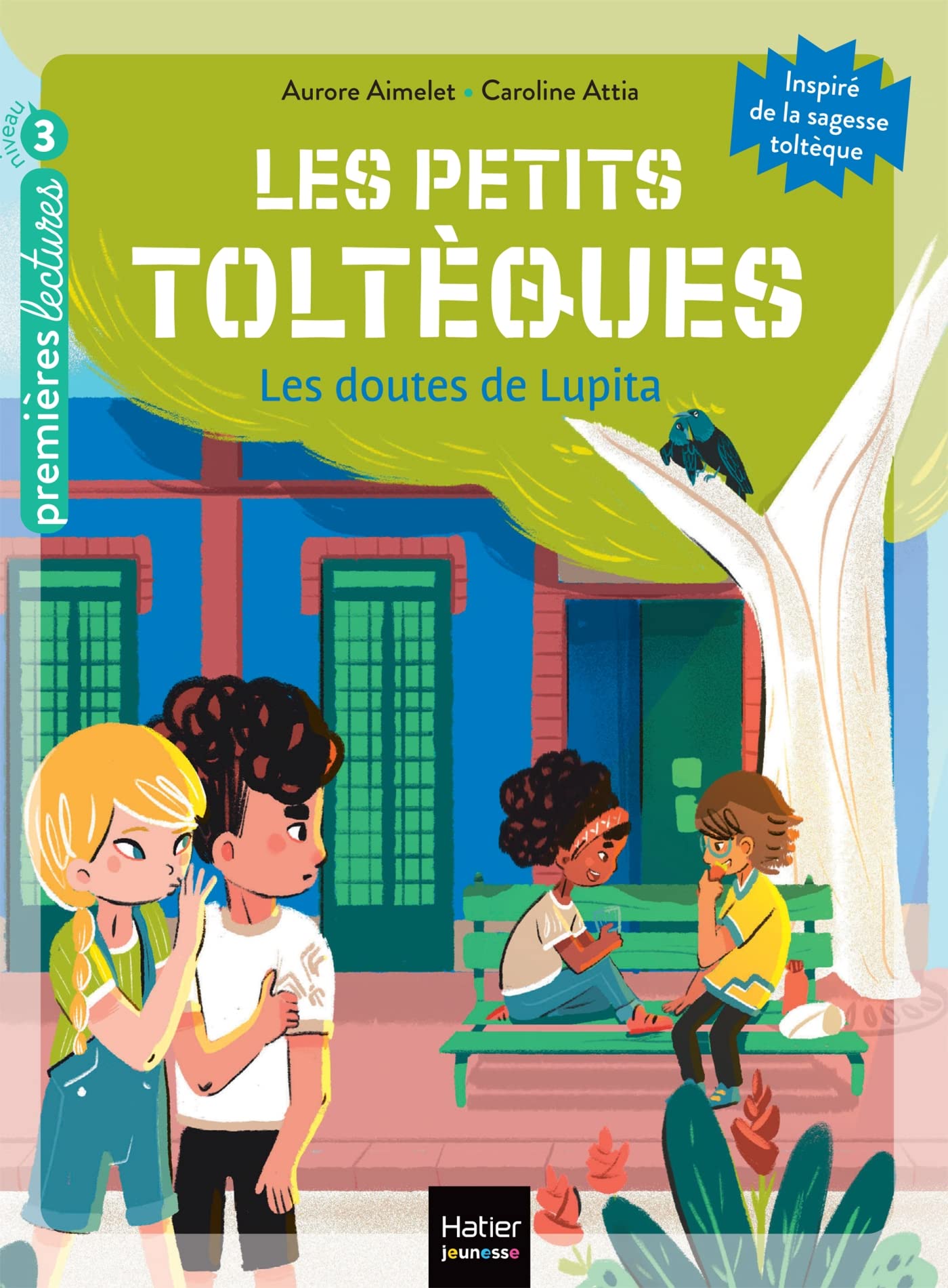 Les petits toltèques - Les doutes de Lupita - CP/CE1 6/7 ans book