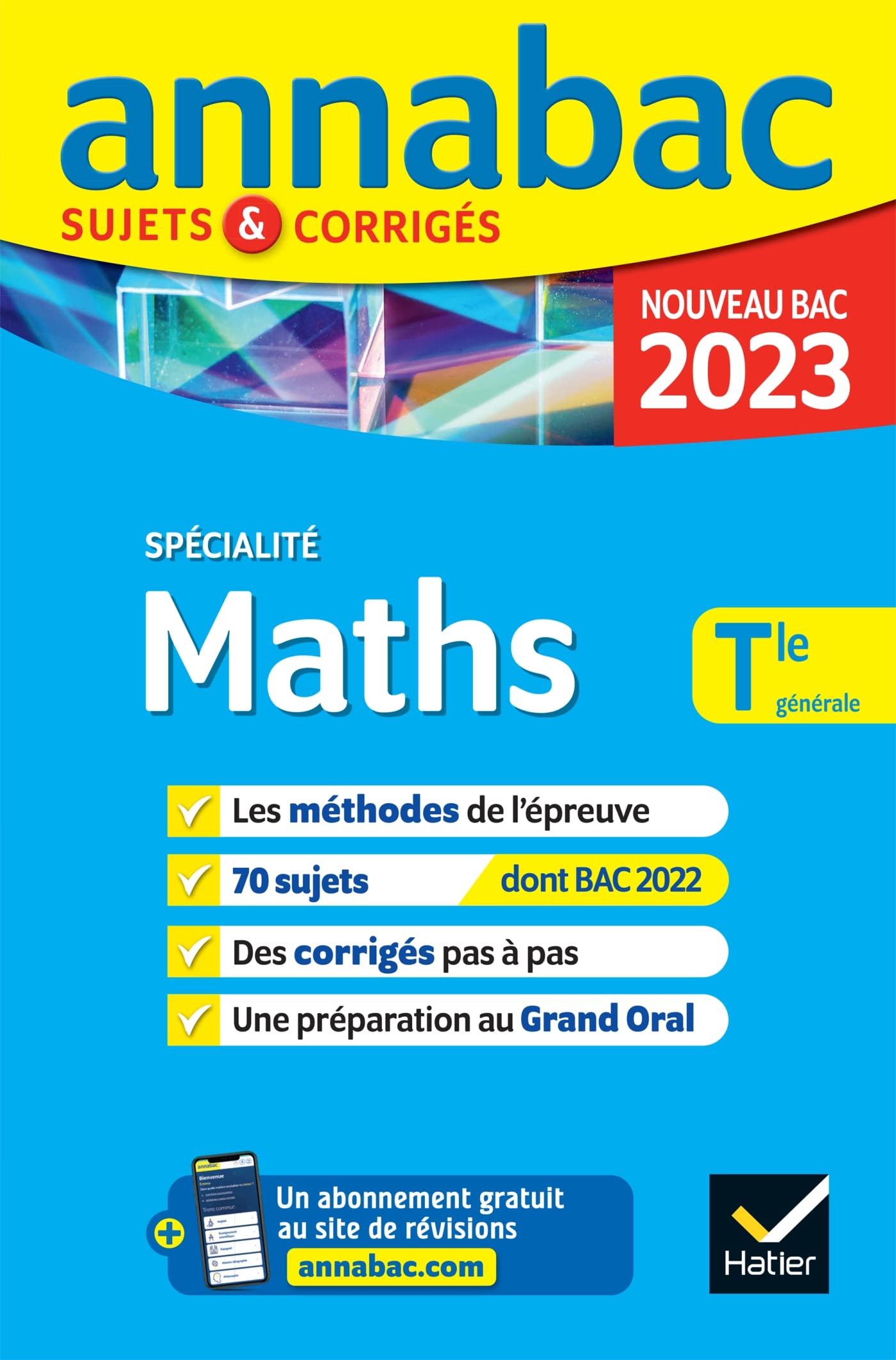 Annales du bac Annabac 2023 Maths Tle générale (spécialité): méthodes & sujets corrigés nouveau bac Professional & Reference Books