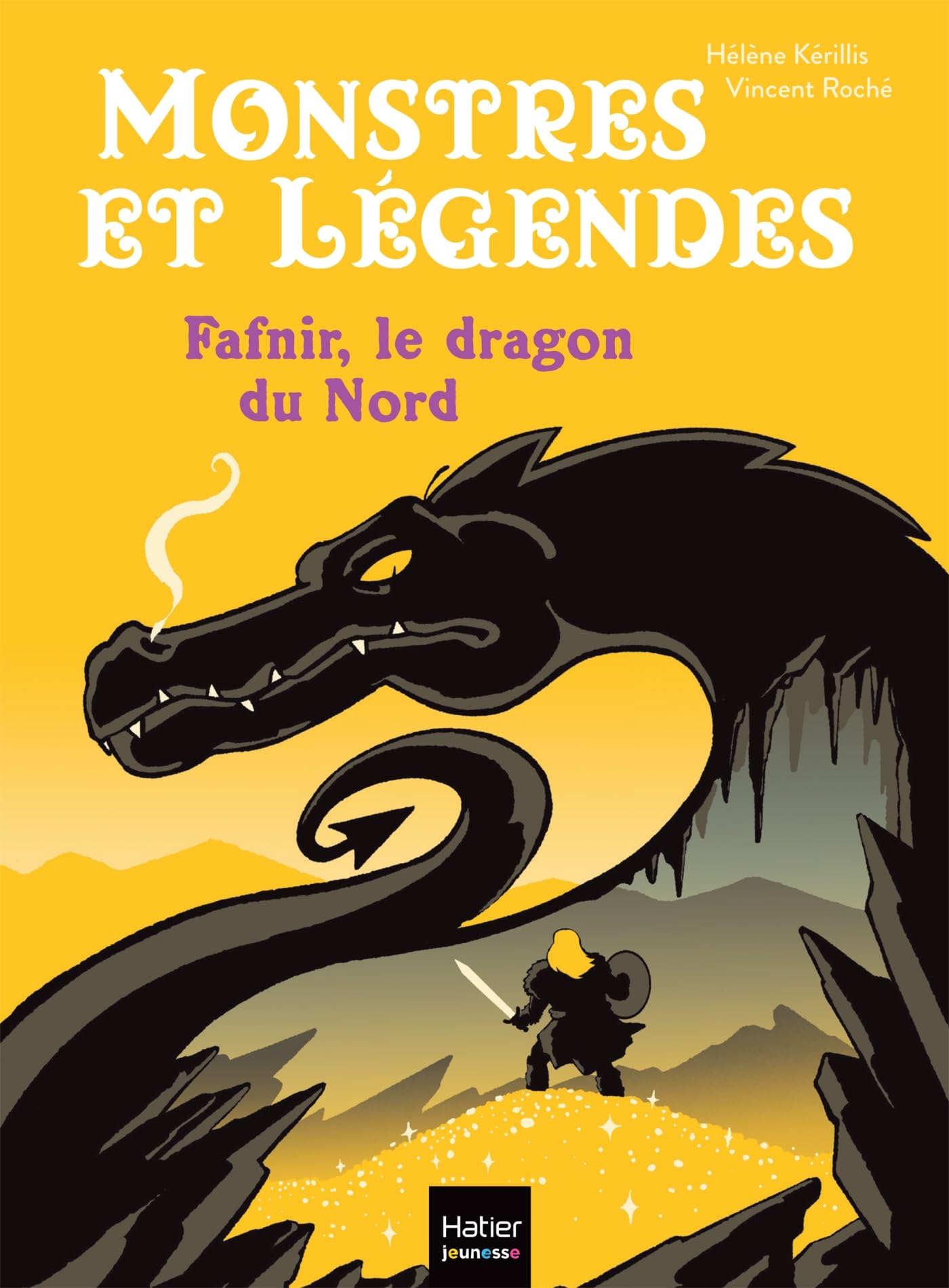 Monstres et légendes - Fafnir et le dragon du Nord - CE1/CE2 8/9 ans Novels & Short Stories