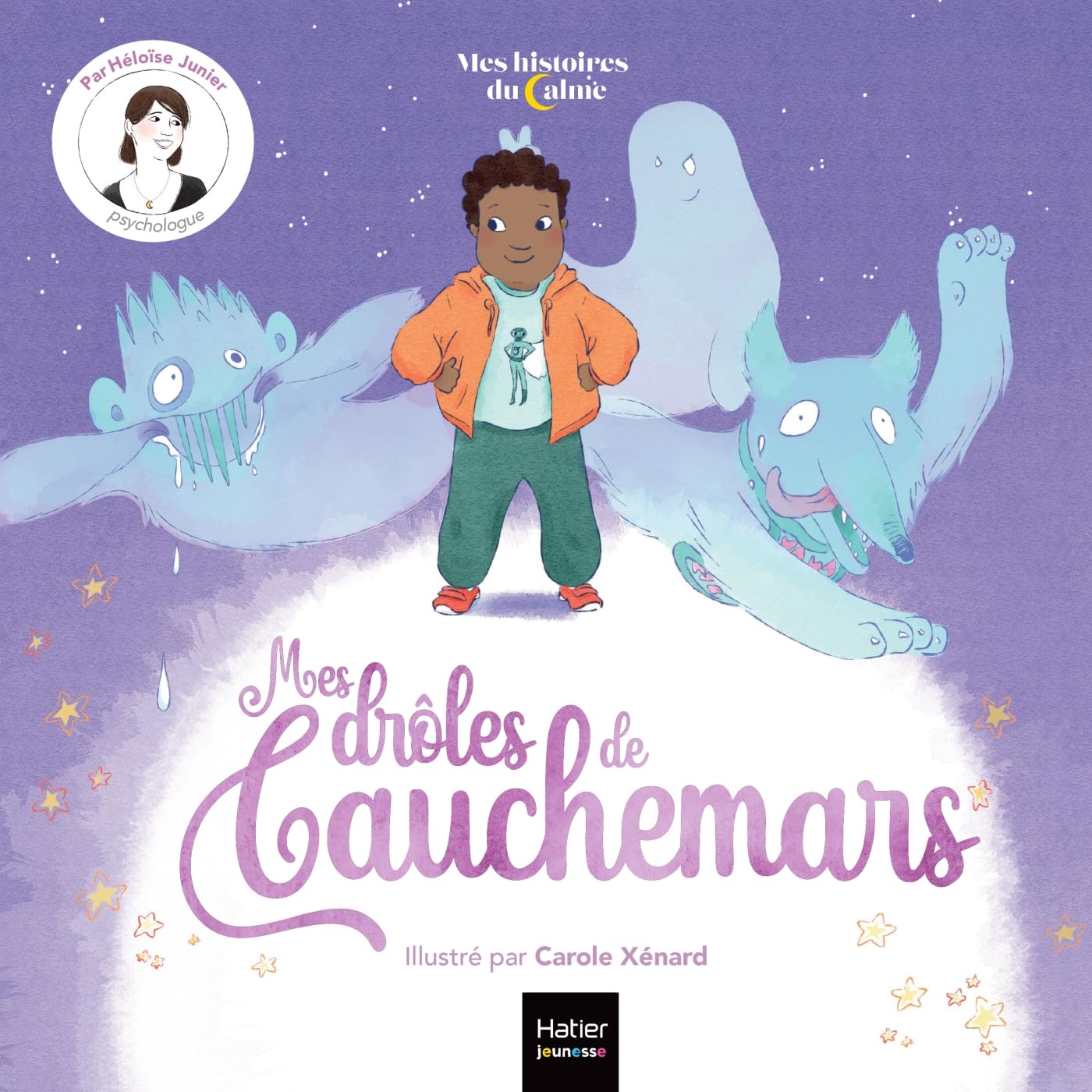 Mes histoires du calme - Mes drôles de cauchemars book