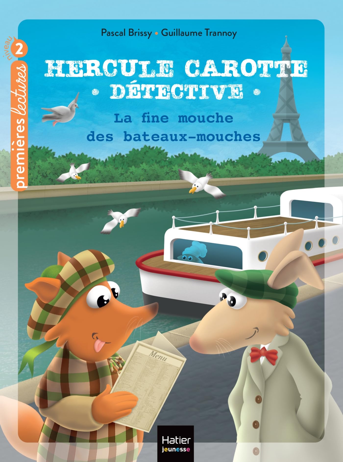 Hercule Carotte - La fine mouche des bateaux-mouches CP/CE1 6/7 ans book