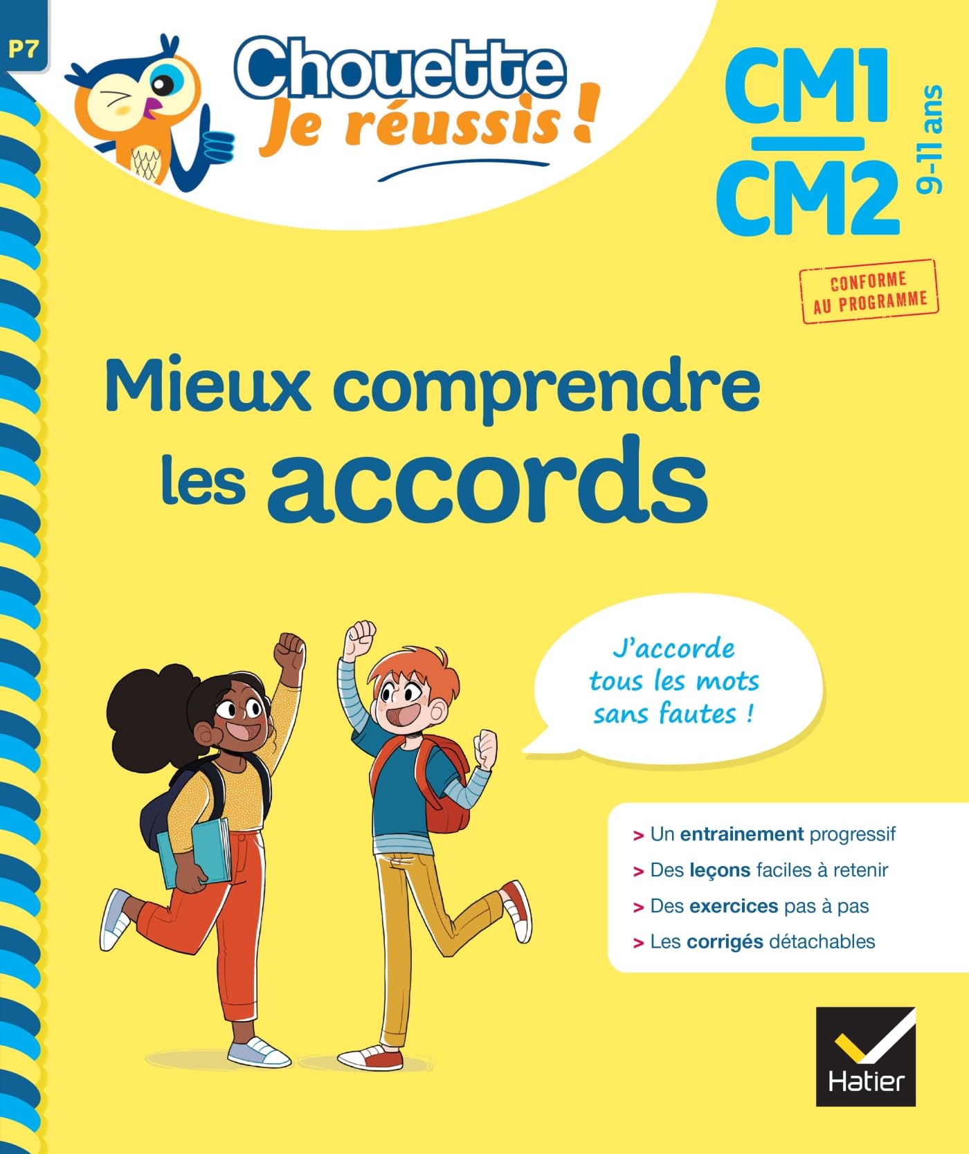 Mieux comprendre les accords CM1/CM2 9-11 ans - Chouette, Je réussis !: cahier de soutien en français book