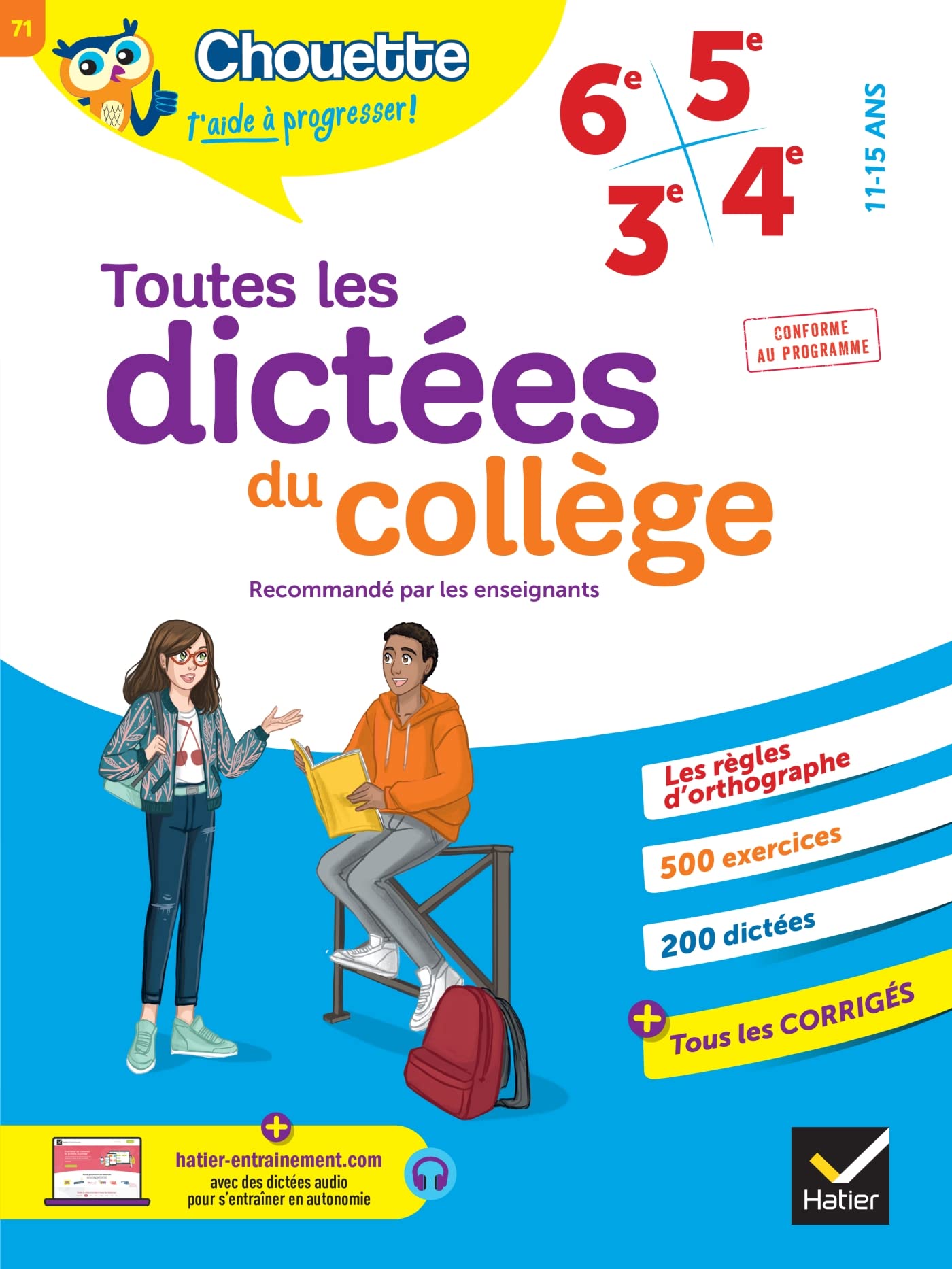 Chouette - Toutes les dictées du collège 6e, 5e, 4e, 3e: cahier de révision et d'entraînement pour toutes les années collège Non-fiction