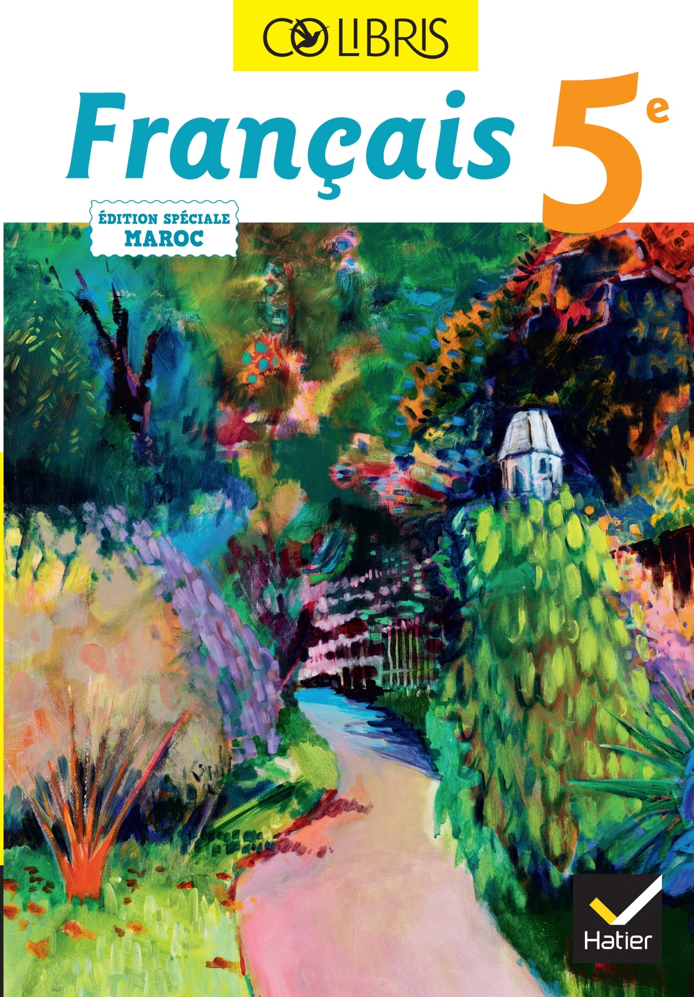 Colibris - Français 5e Maroc - Livre élève book