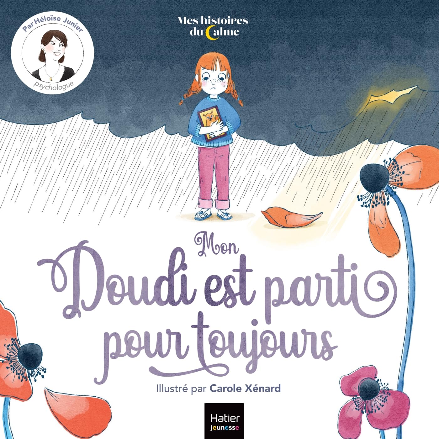 Mes histoires du calme - Mon Doudi est parti pour toujours book