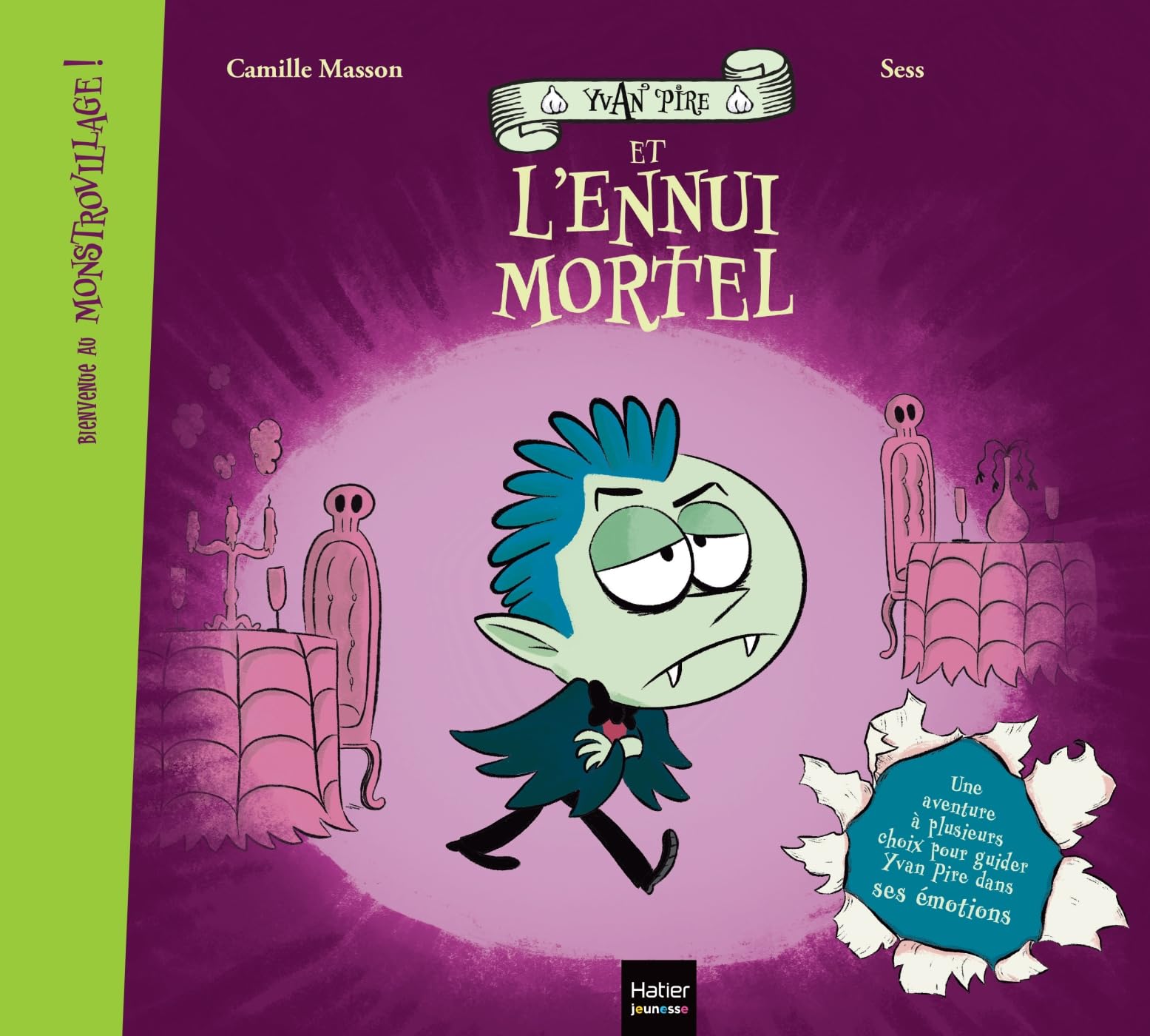 Bienvenue au Monstrovillage ! - Yvan Pire et l'ennui mortel Children's books