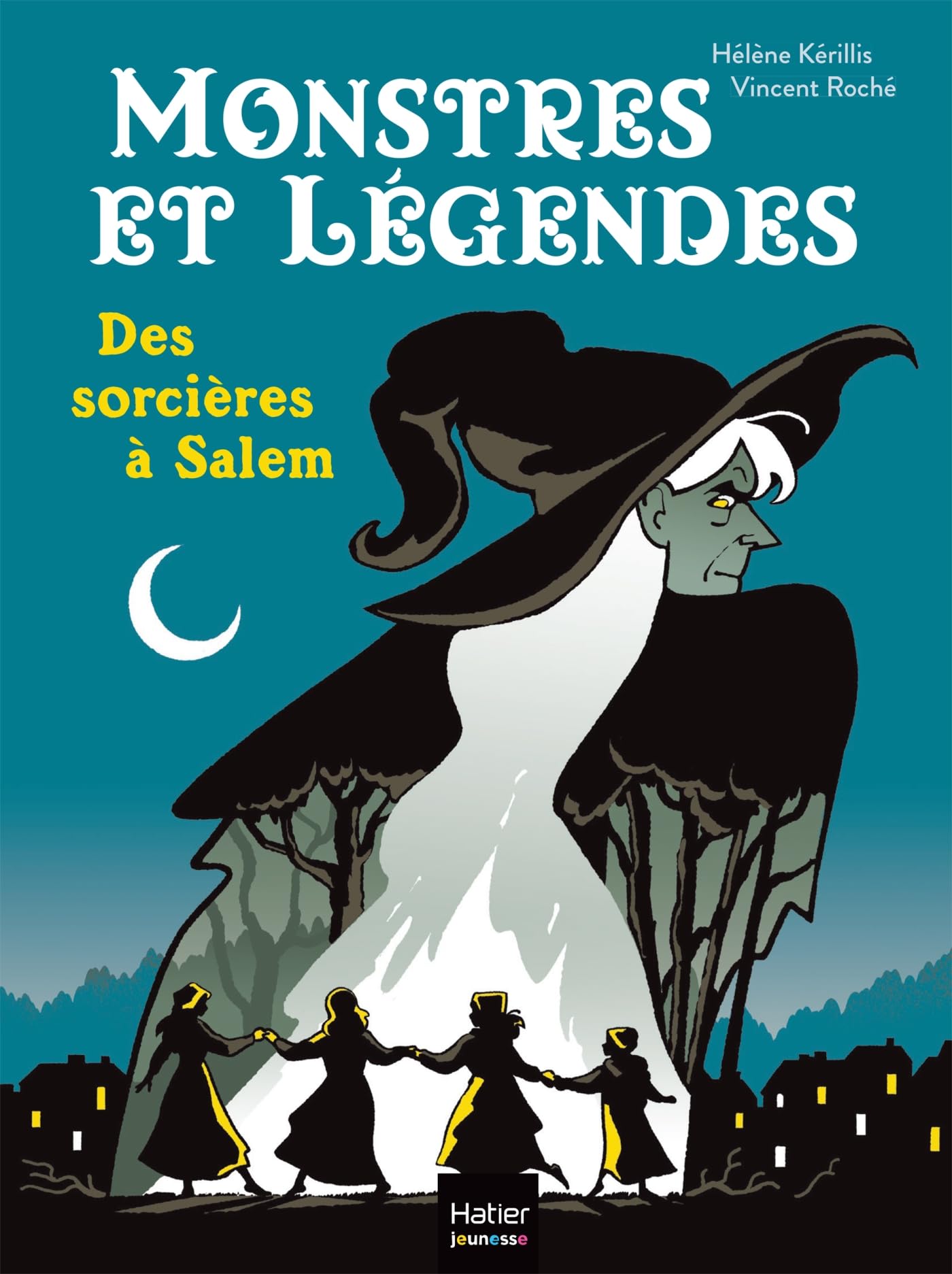 Monstres et légendes - Des sorcières à Salem - CE1/CE2 8/9 ans Novels & Short Stories