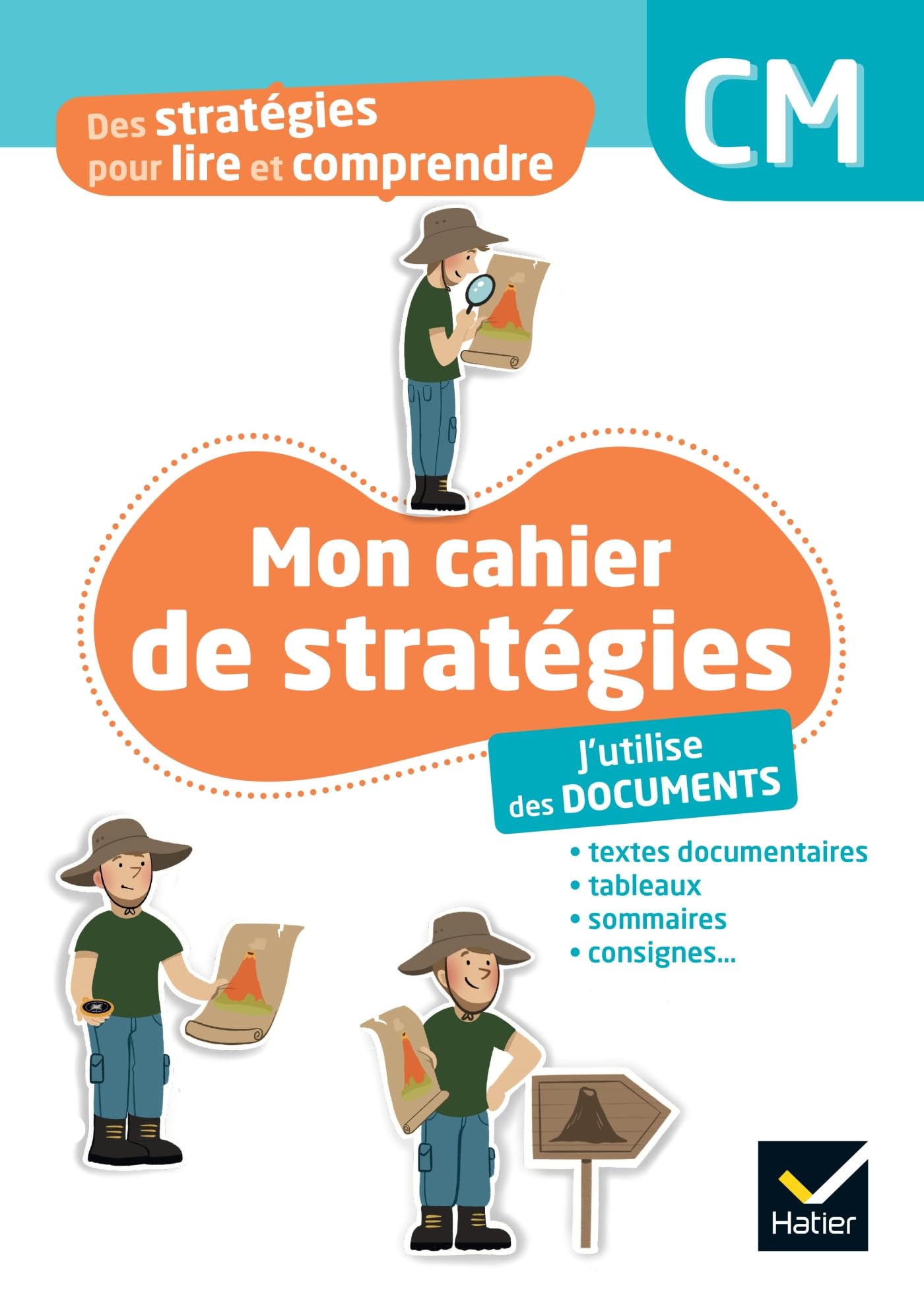 Des stratégies pour lire et comprendre - J'utilise des documents CM - Ed. 2024 - Cahier élève book