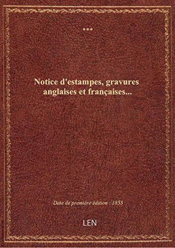 Notice d'estampes, gravures anglaises et françaises... / Vignères book