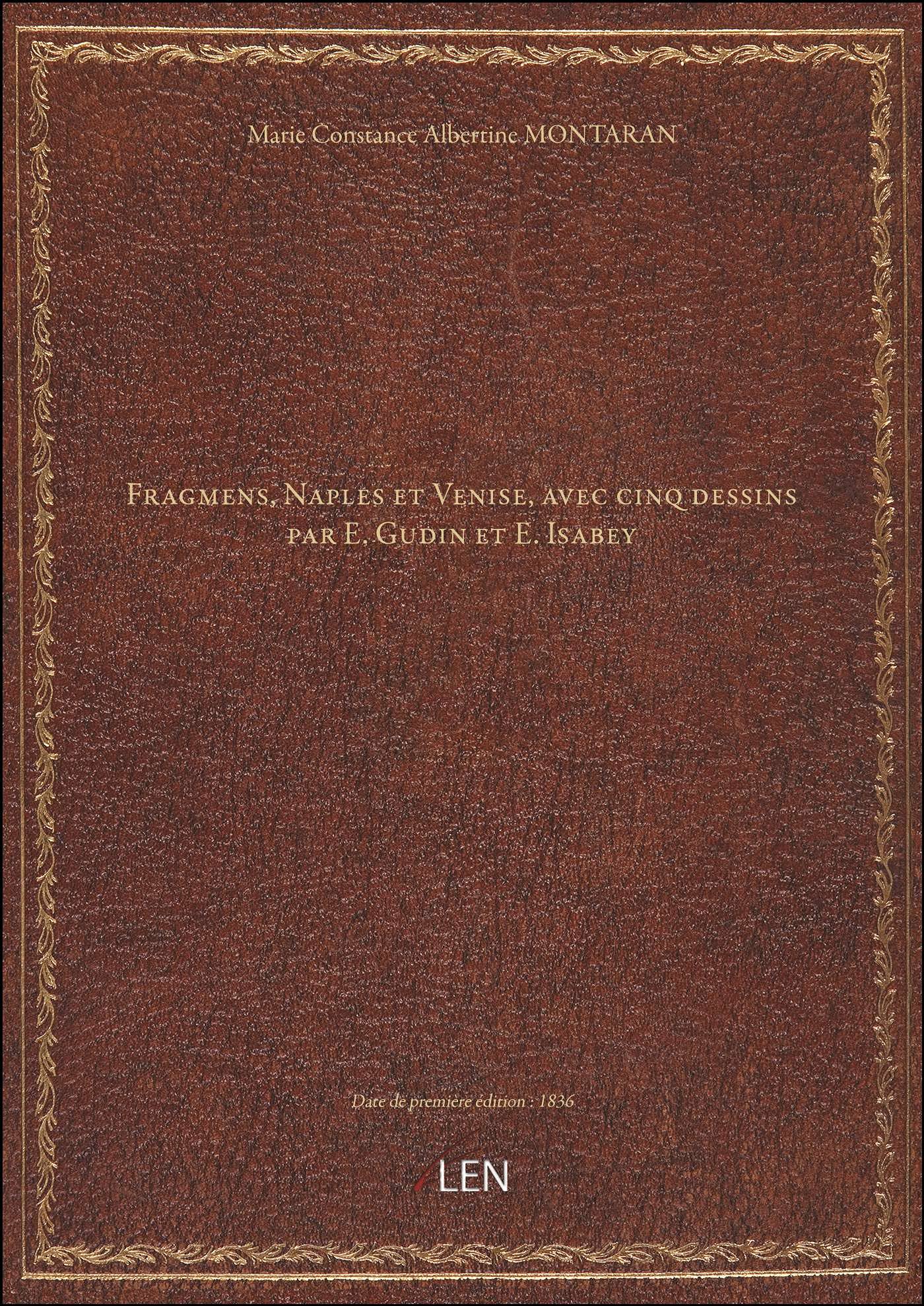 Fragmens, Naples et Venise, avec cinq dessins par E. Gudin et E. Isabey book