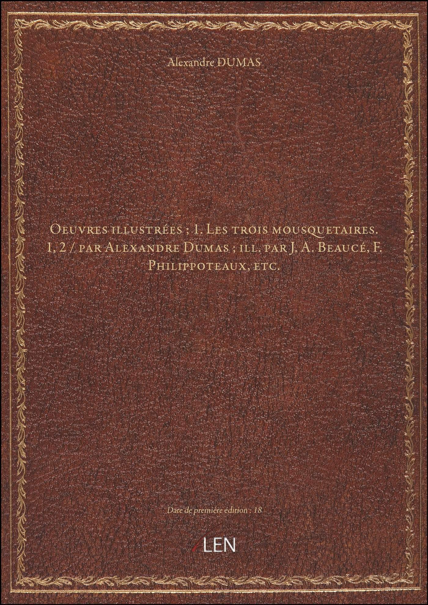 Oeuvres illustrées ; Les trois mousquetaires book