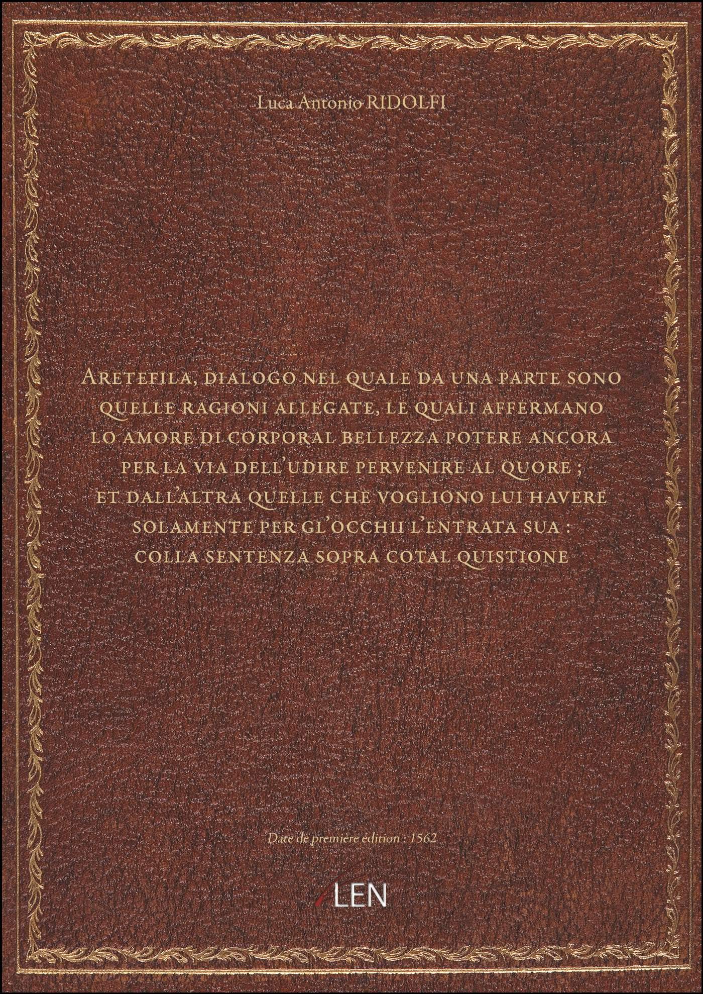 Aretefila, dialogo nel quale da una parte sono quelle ragioni allegate, le quali affermano lo amore book
