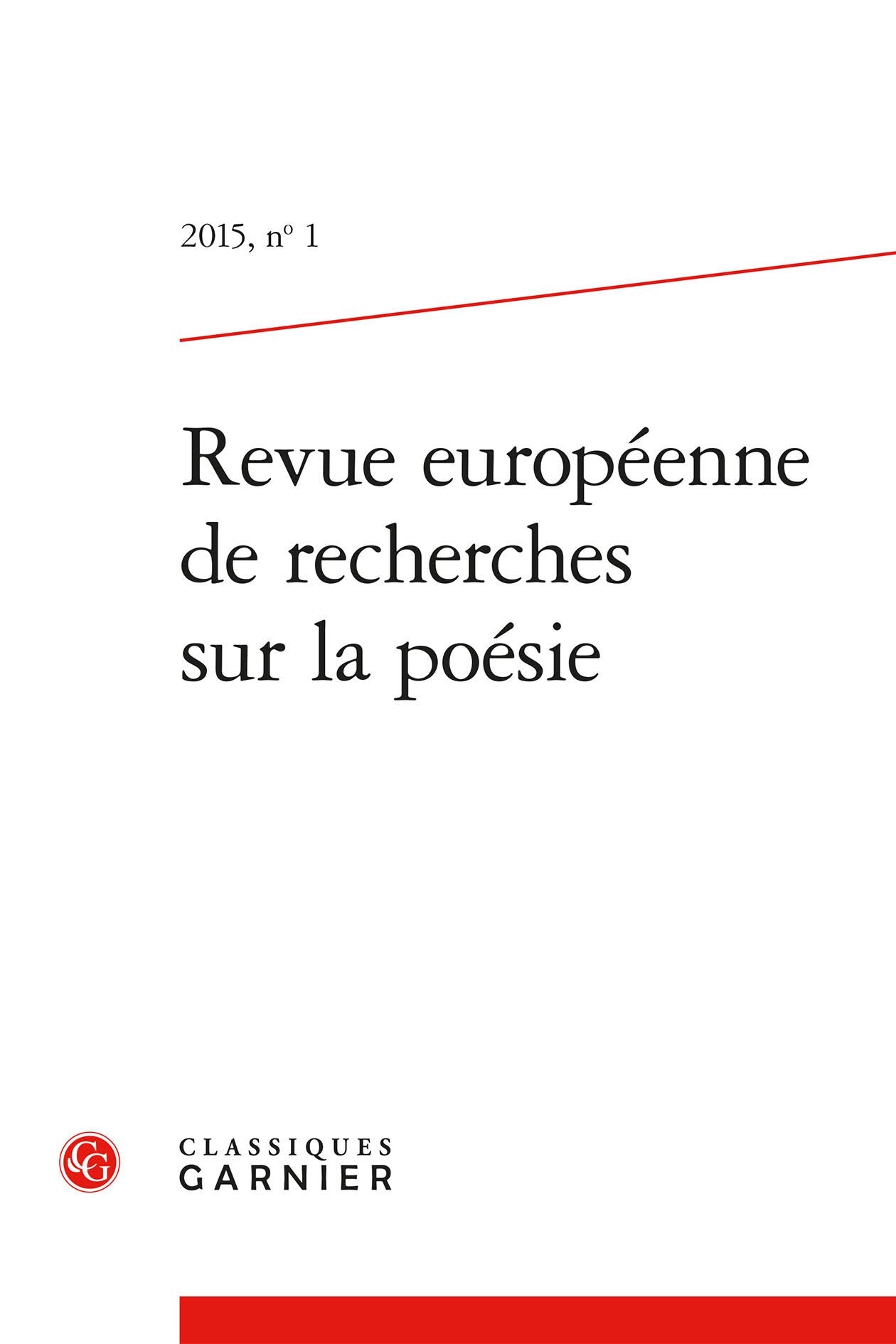 Revue européenne de recherches sur la poésie (2015) (2015, n° 1) book