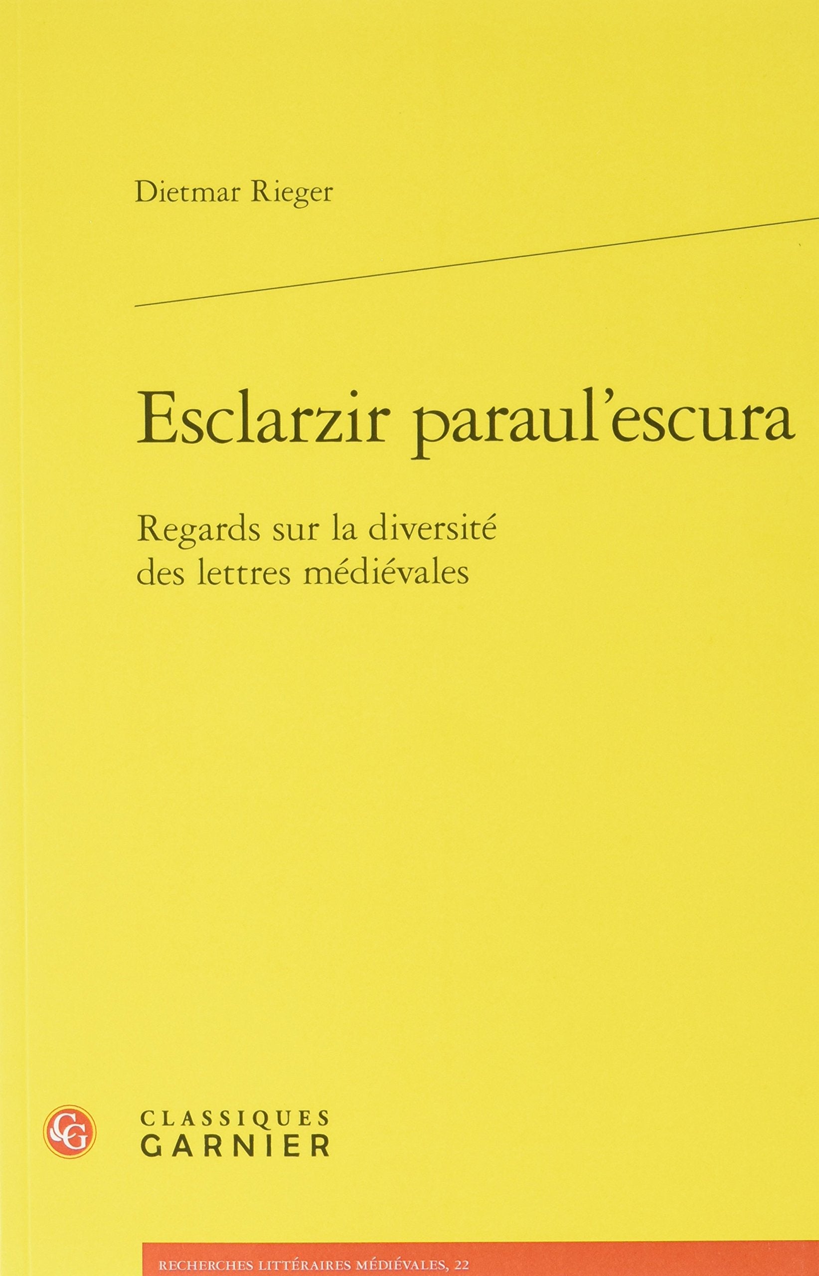 Esclarzir paraul'escura: Regards sur la diversité des lettres médiévales book