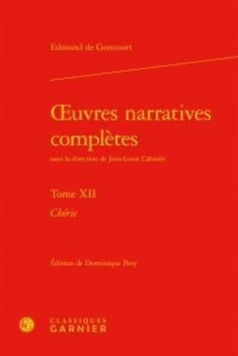 oeuvres narratives complètes: Chérie (Tome XII) book