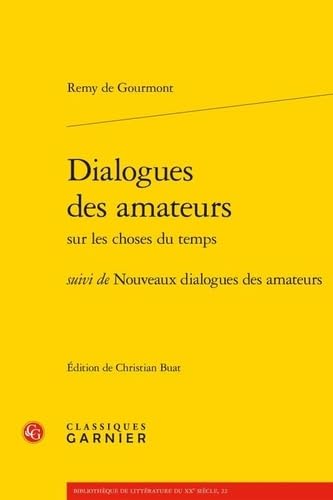 Dialogues des amateurs: suivi de Nouveaux dialogues des amateurs book
