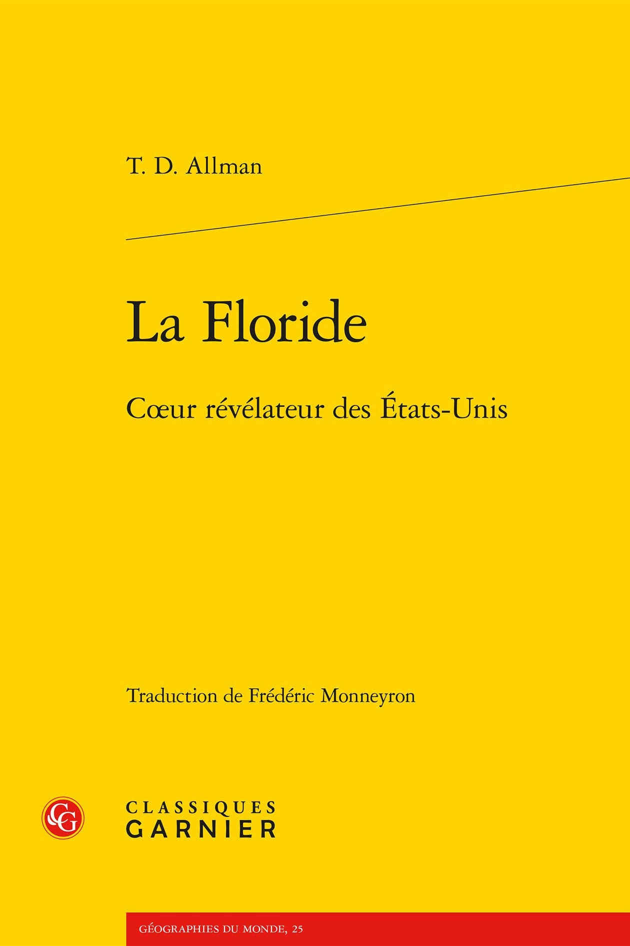 La Floride: Coeur révélateur des États-Unis book