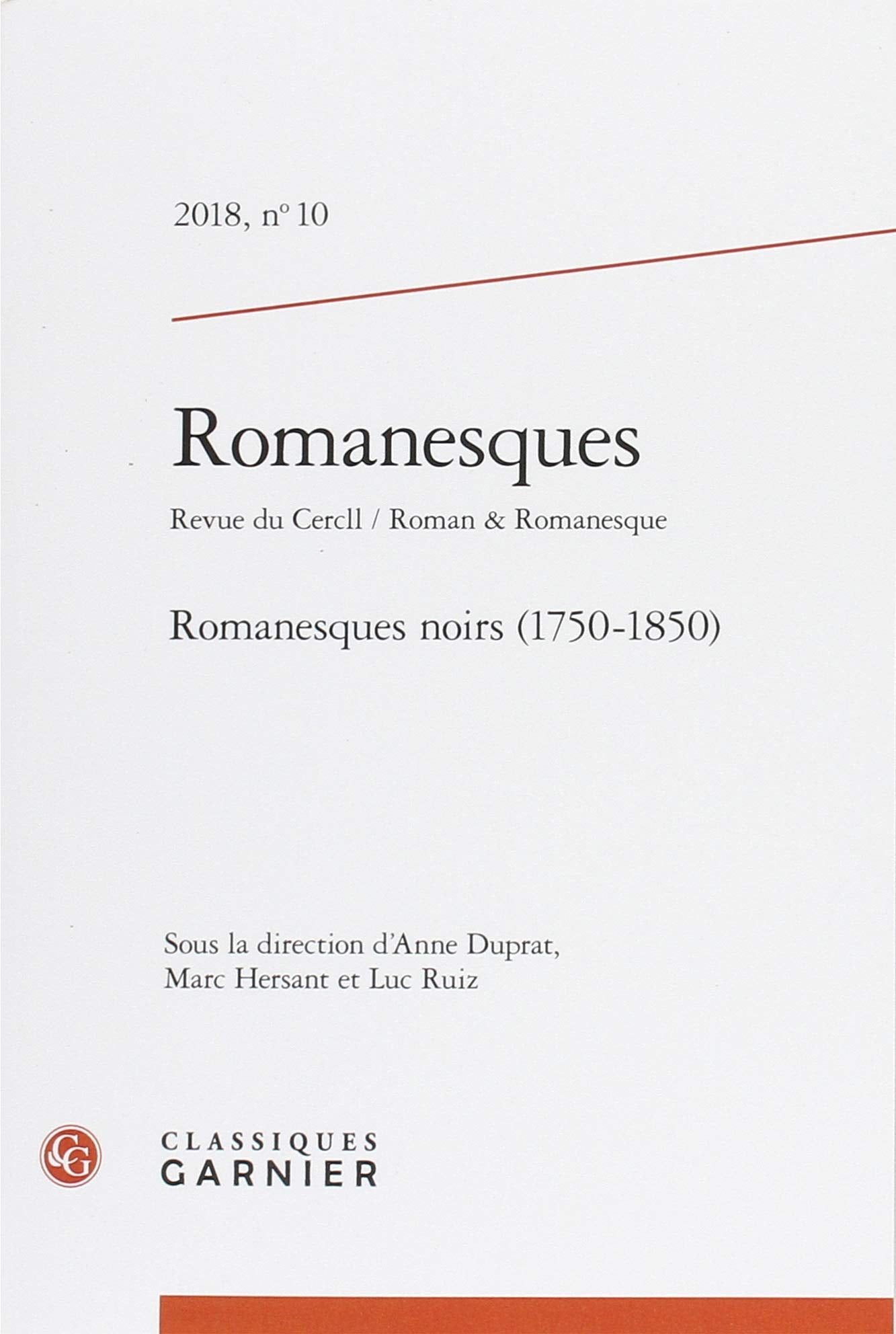 Romanesques: Romanesques noirs (1750-1850) (2018) (2018, n° 10) book