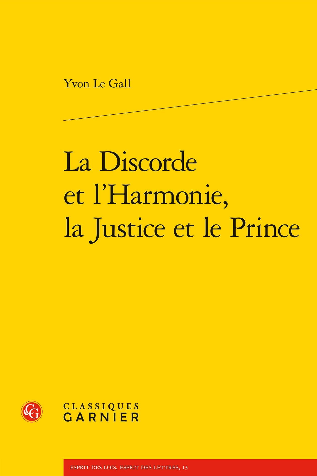 La Discorde et l'Harmonie, la Justice et le Prince book