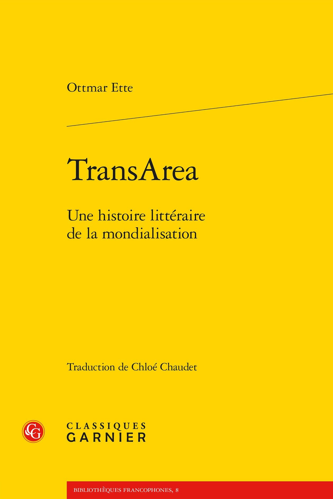 TransArea: Une histoire littéraire de la mondialisation book