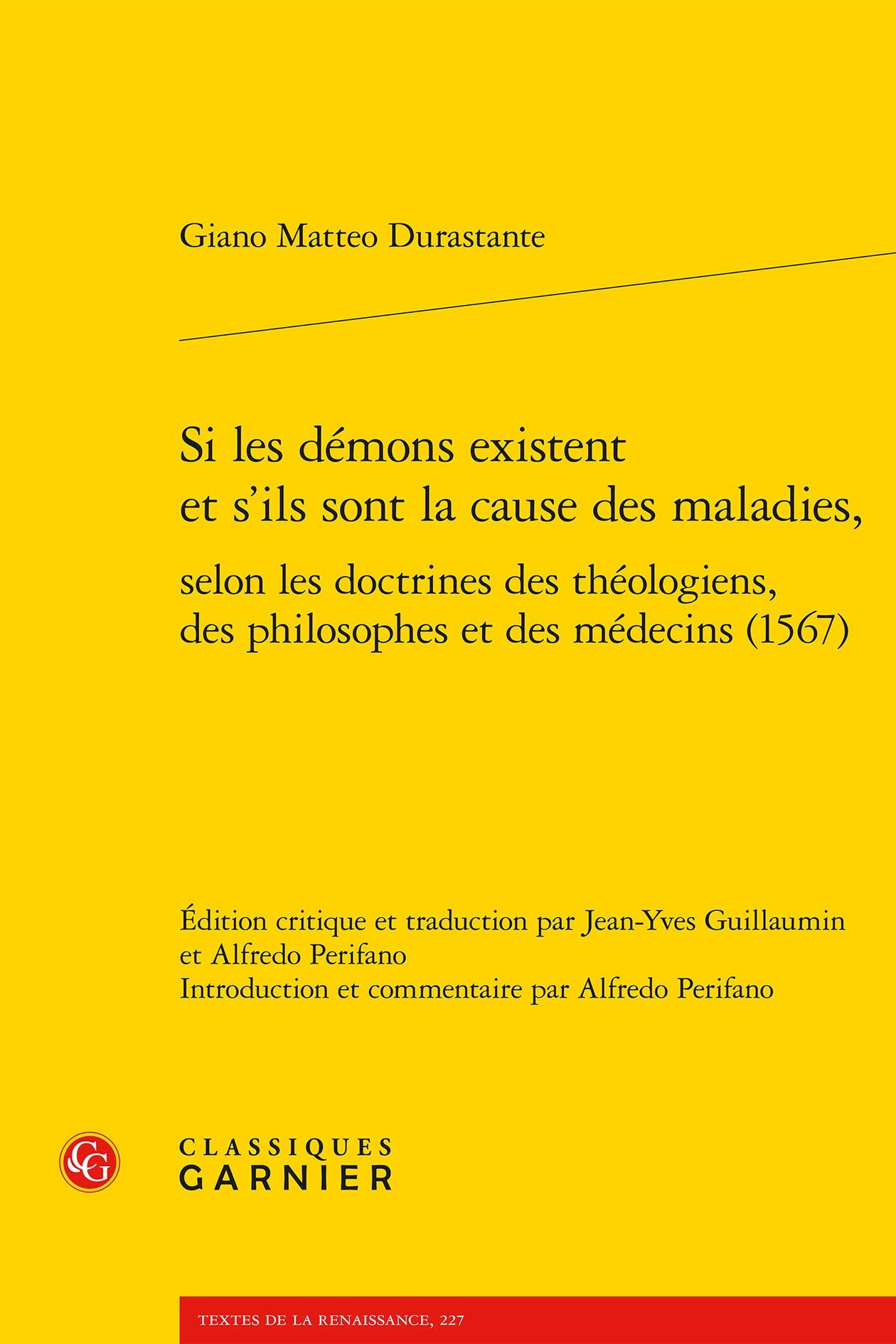 Si Les Demons Existent Et S'ils Sont La Cause Des Maladies (Textes De La Renaissance, Band 227) Philosophy