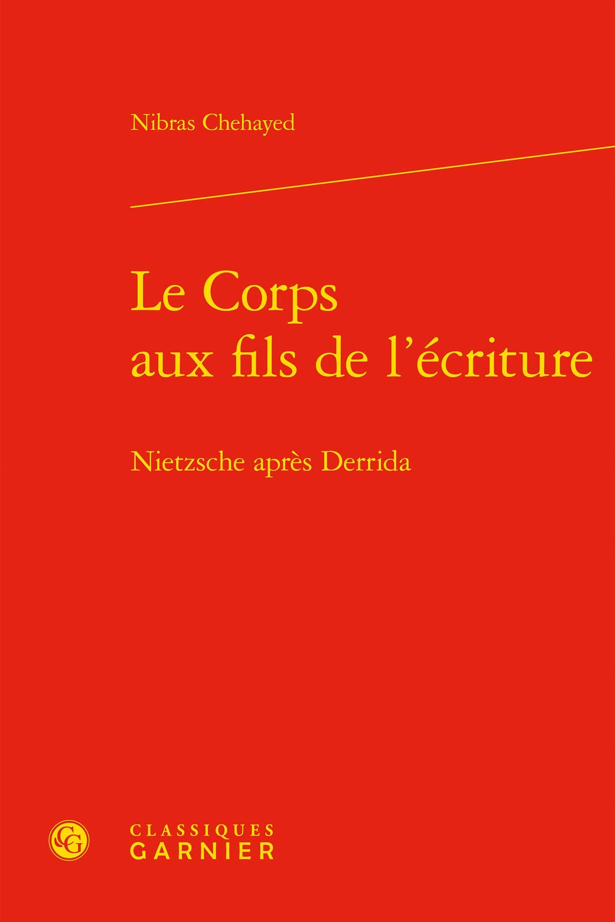 Le corps aux fils de l'écriture: Nietzsche après Derrida book