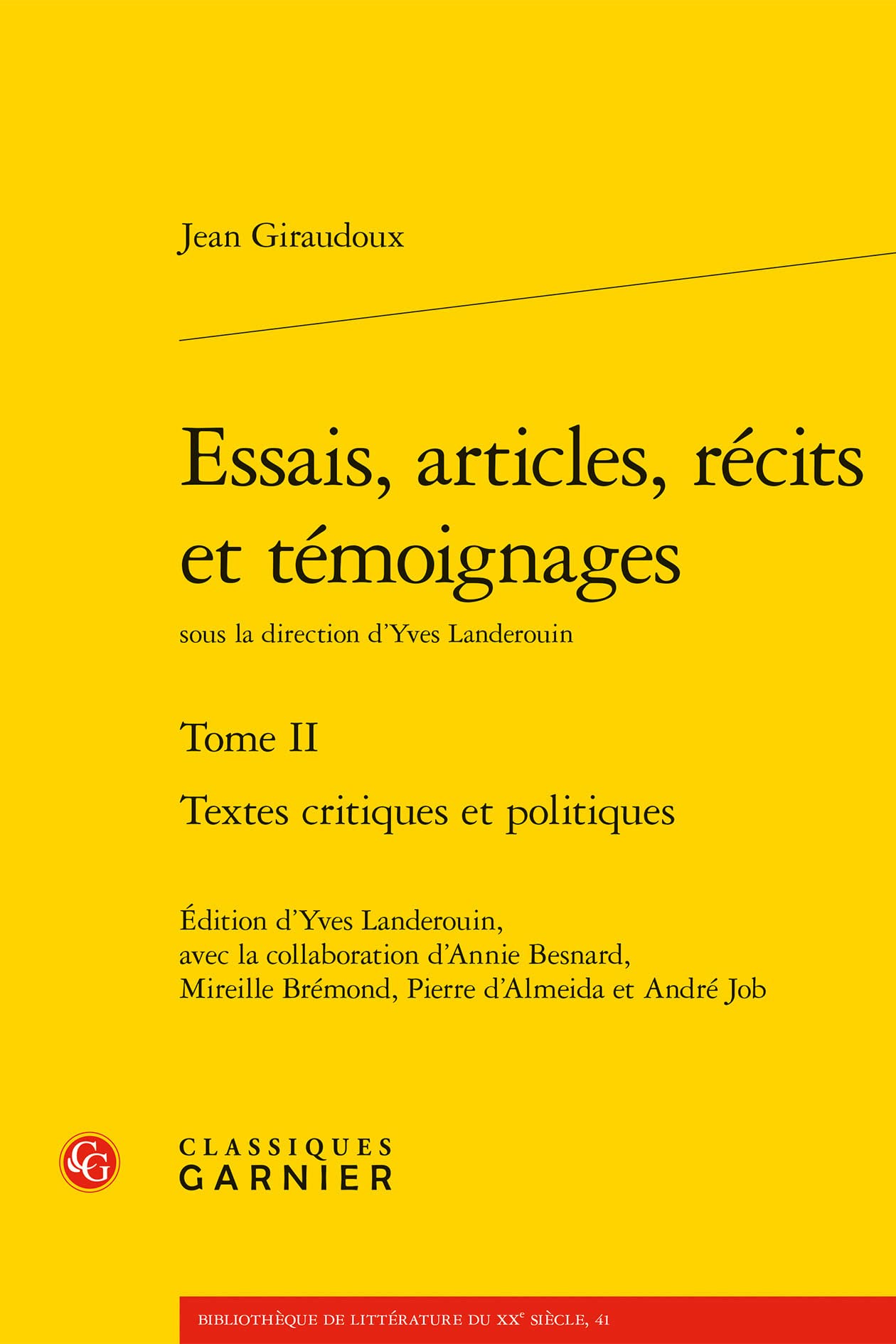 Essais, articles, récits et témoignages: Textes critiques et politiques (Tome II) book