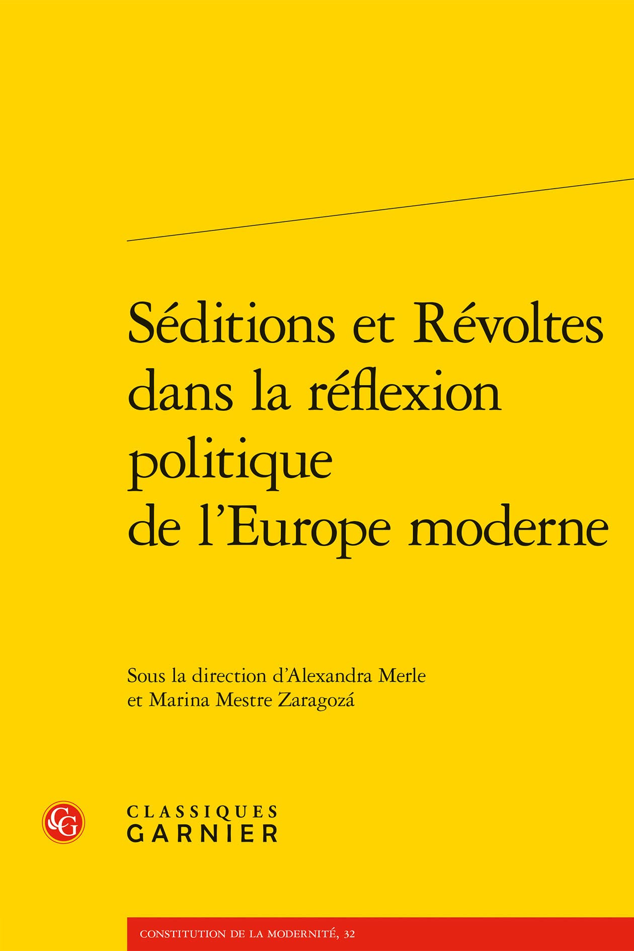 Séditions et Révoltes dans la réflexion politique de l'Europe moderne book