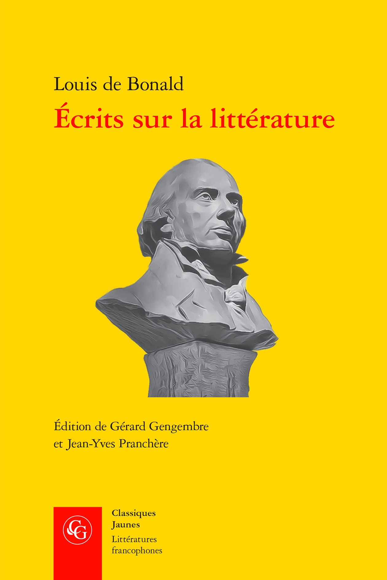 Ecrits Sur La Litterature (Litteratures Francophones, 750) Classics