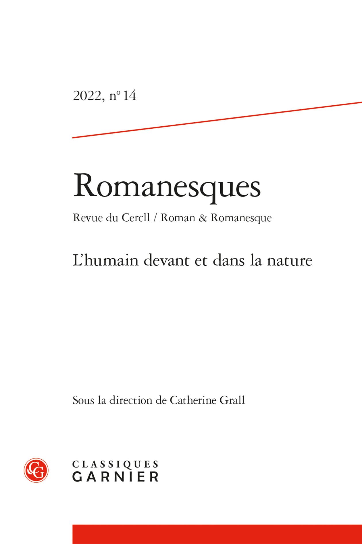 Romanesques: L'humain devant et dans la nature (2022) (2022, n° 14) book