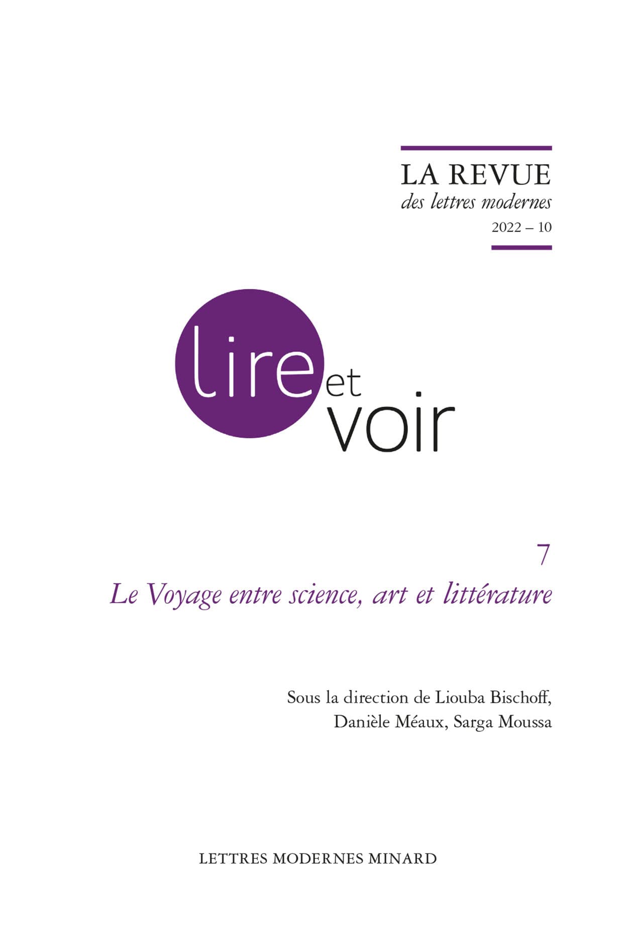 La Revue des lettres modernes: Le Voyage entre science, art et littérature (2022) (2022 - 10) book