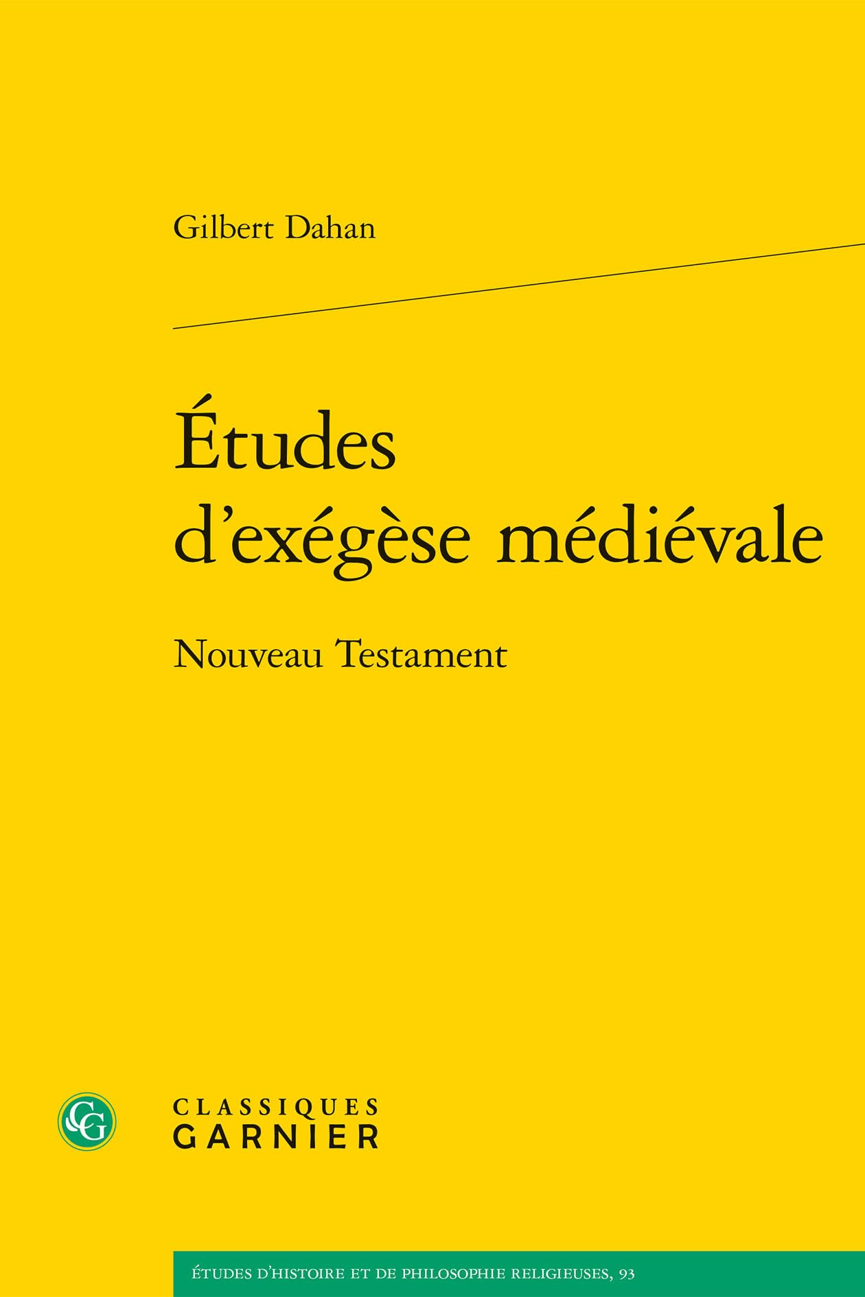 Études d'exégèse médiévale: Nouveau Testament book