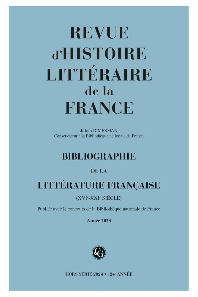 Bibliographie de la Litterature Francaise 2024. Annee 2023 Contemporary literature
