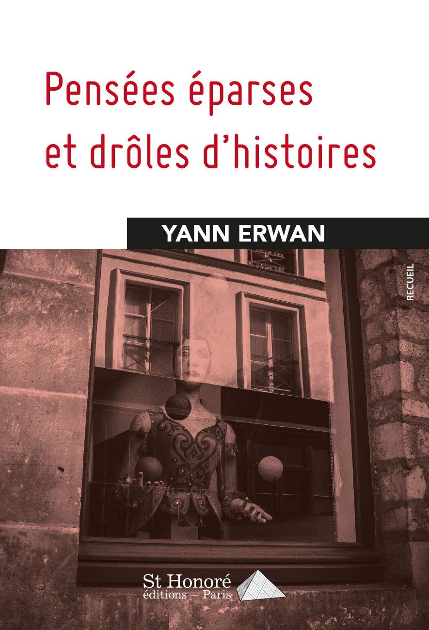 Pensées éparses et drôles d'histoires book