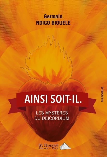Ainsi soit-il: Les mystères du deicordium book