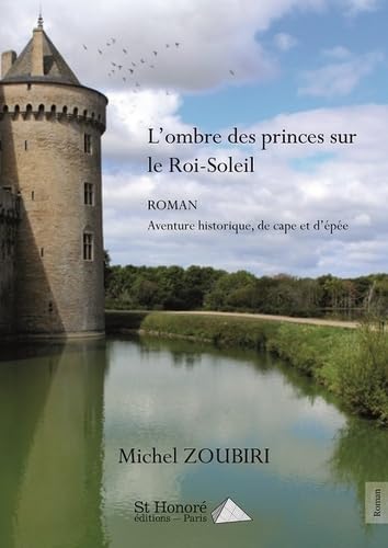L’ombre des princes sur le roi soleil book