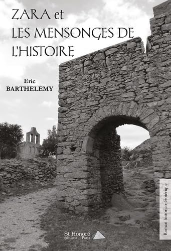 ZARA et LES MENSONGES DE L'HISTOIRE book