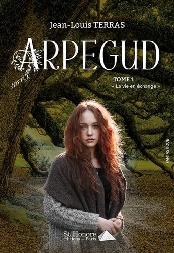 ARPÉGUD Tome 1 « La vie en échange » Horror & Mystery