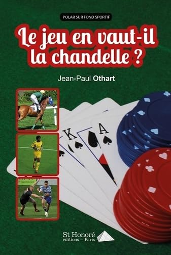 Le jeu en vaut-il la chandelle ? book