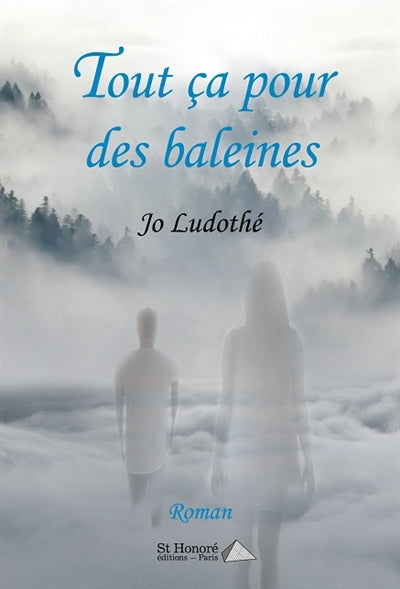 Product Image: Tout ça pour des baleines