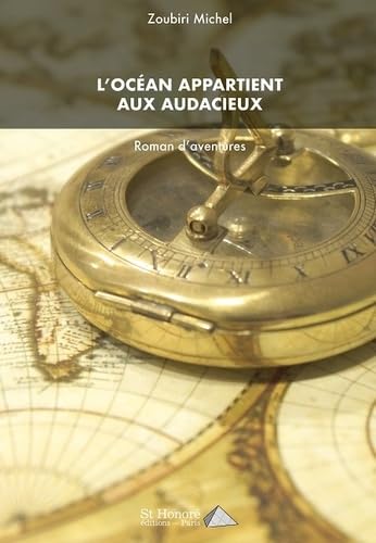 L’OCEAN APPARTIENT AUX AUDACIEUX book