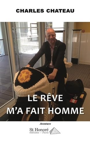 Le Rêve m’a fait homme Contemporary literature