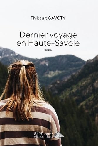 Dernier voyage en Haute-Savoie. Contemporary literature