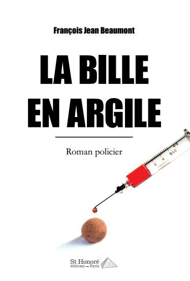 La bille en argile : roman policier book