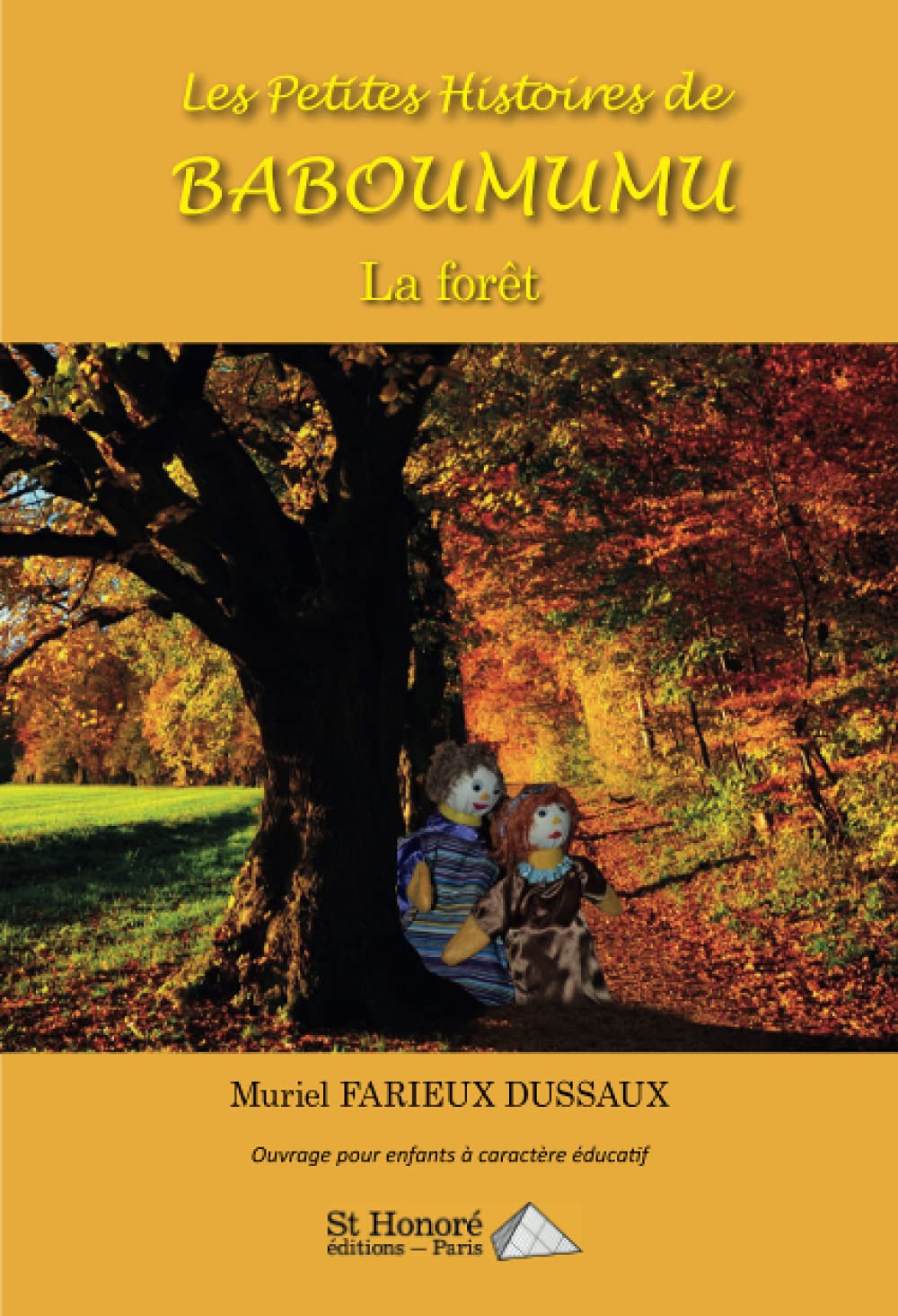Les Petites Histoires de Baboumumu ; La forêt book