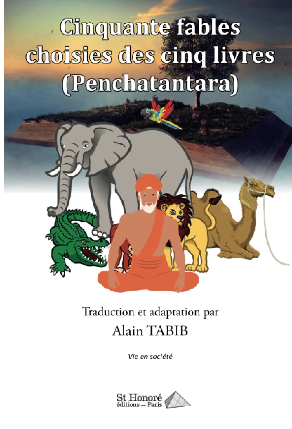 Cinquante fables choisies des cinq livres (Penchatantara) book