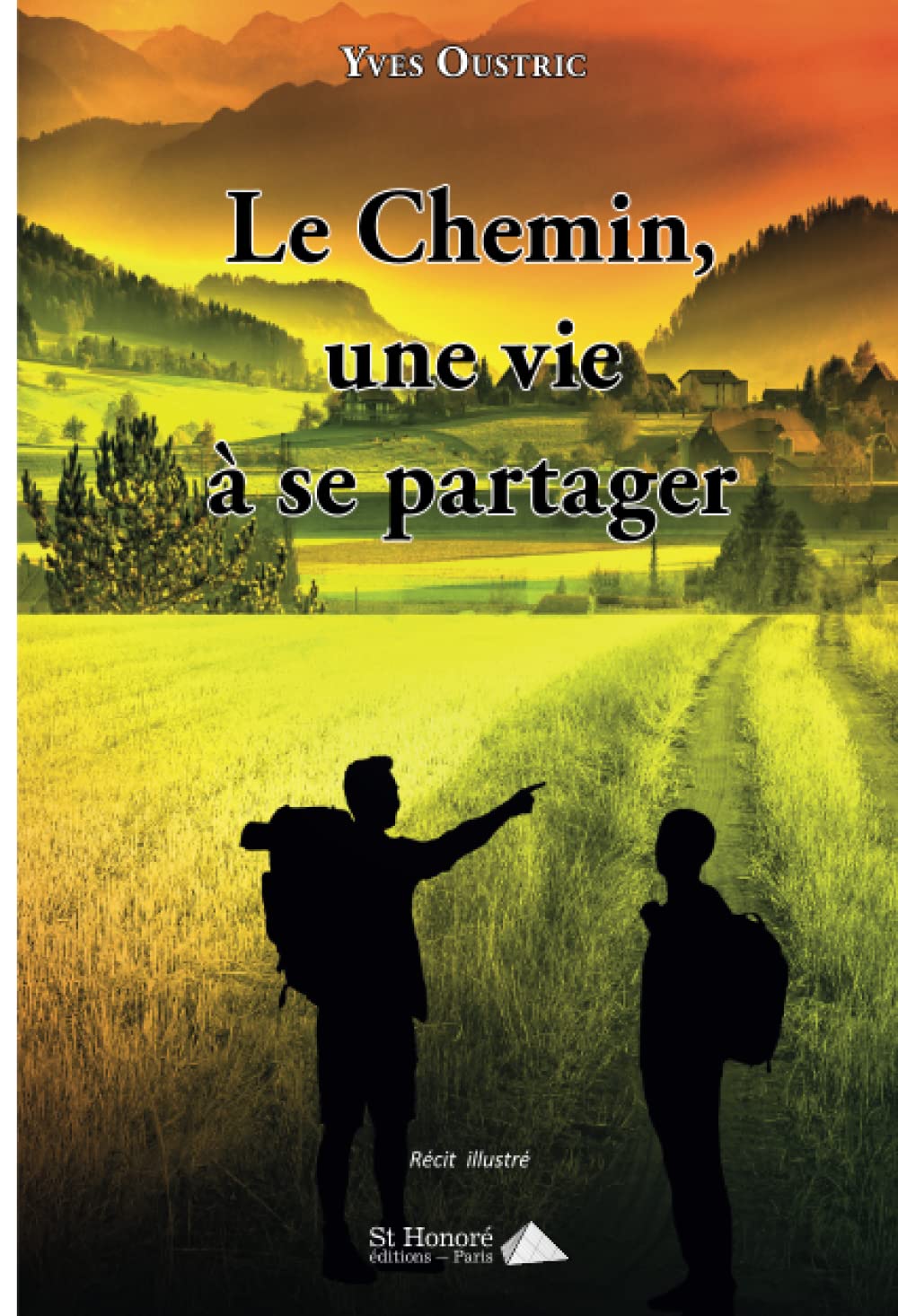 Le Chemin, une vie à se partager Books