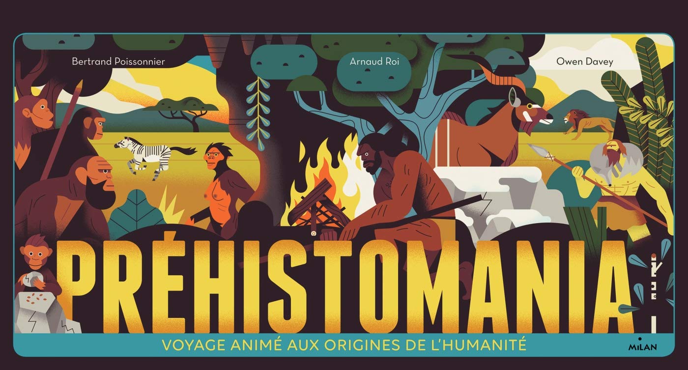Préhistomania: Voyage animé aux origines de l'humanité Non-fiction