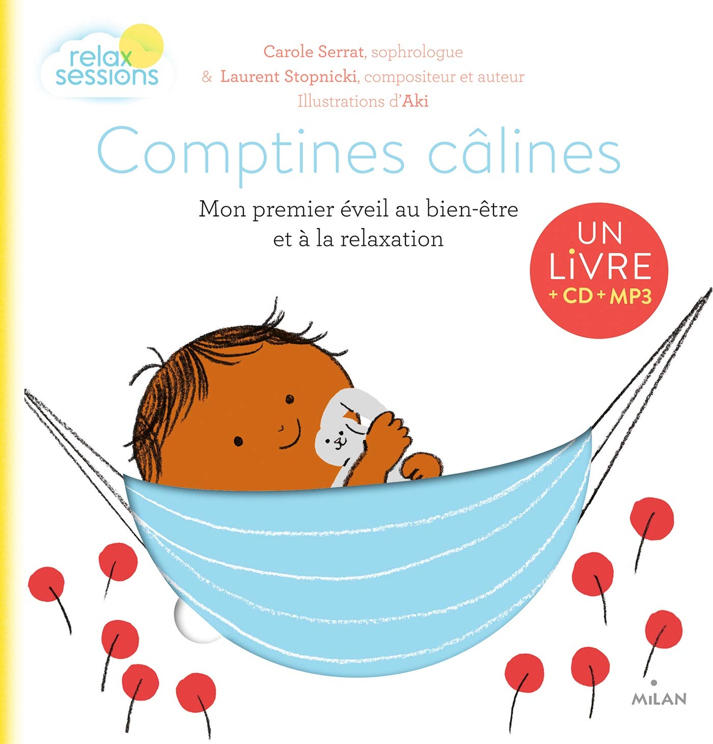 Comptines câlines - Mon premier éveil bien-être et relaxation + CD book